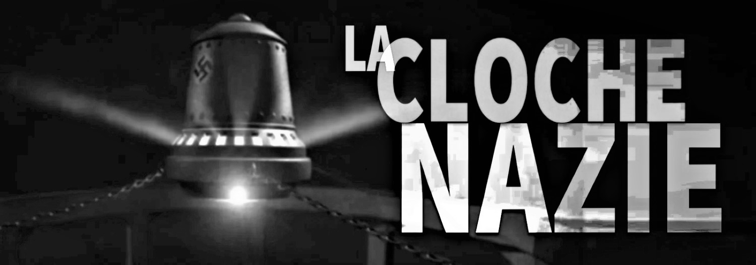 La Cloche OVNI nazie